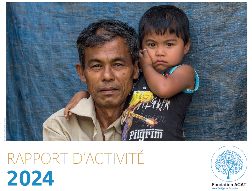 Rapport d'activité 2024 de la Fondation ACAT