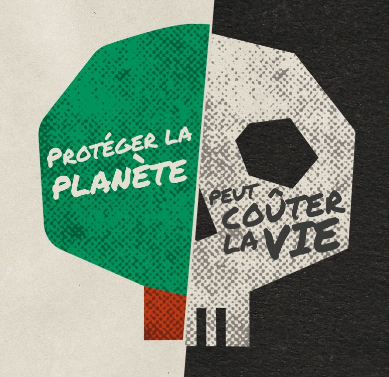 protéger la planète peut coûter la vie
